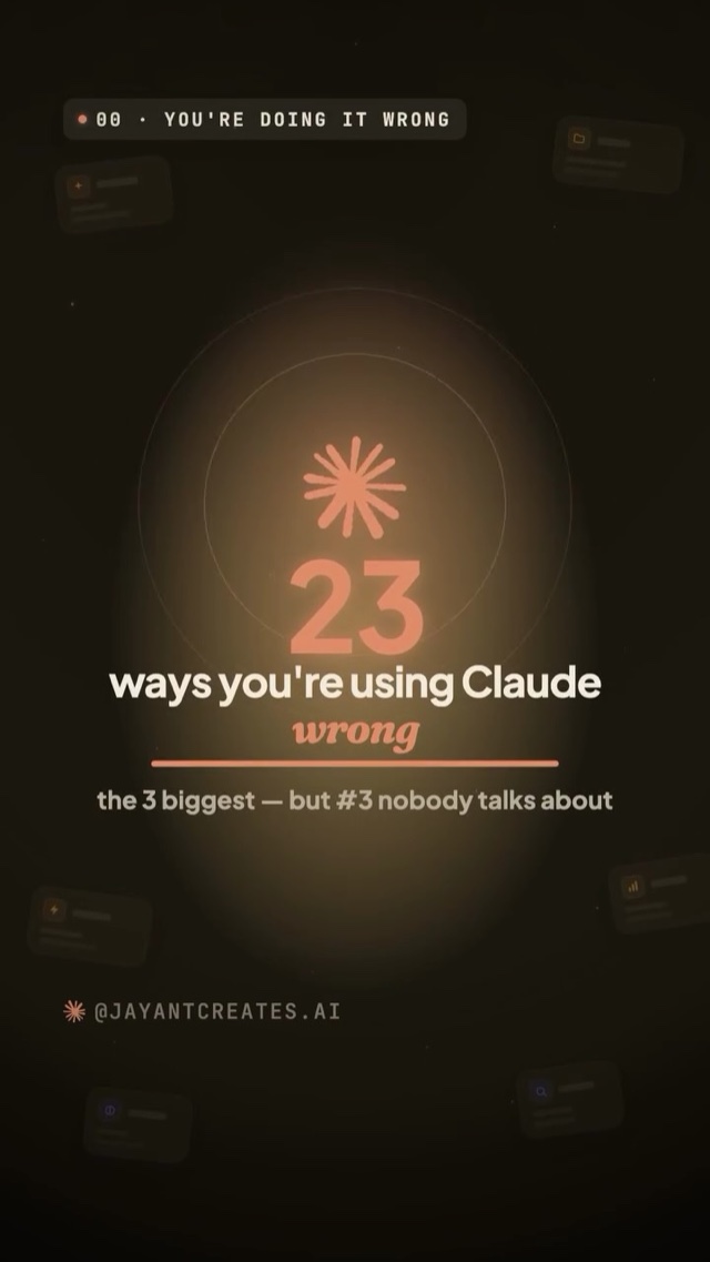 23 ways you're using Claude wrong